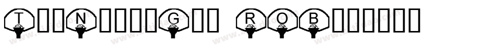 TheNautiGal ROB字体转换